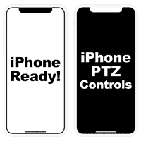 iPhone PTZ controls and iPhone Ready